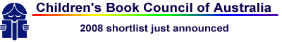 Children's book Council of Australia 2008 shortlist